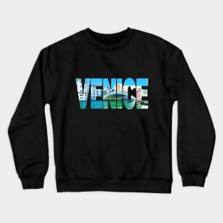 VENICE - Italy Rialto Bridge Crewneck Sweatshirt